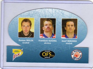 OFS 2002-2003 TRIO # T-12 Málek / Kučera / Beránek - Slavia