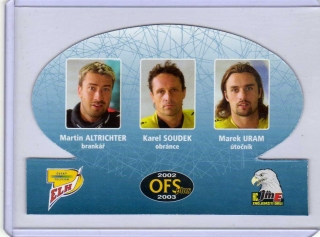 OFS 2002-2003 TRIO # T-25 Altrichter / Soudek / Uram - Znojmo