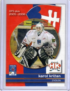 OFS 2005-2006 UTKÁNÍ HVĚZD # CS24 Križan Karol (G) - SK
