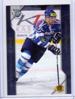 OFS Premium 2011 SILVER # 77 Kalla Jaroslav - Kladno