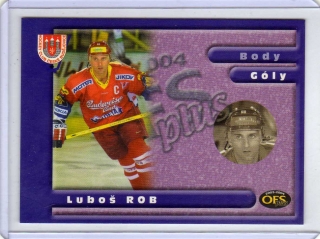 OFS 2003-2004 Insert G # G1 Rob Luboš - Č.Budějovice
