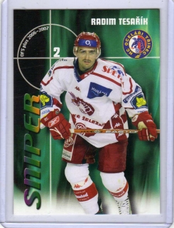 OFS 2006-2007 SNIPER OBRÁNCI # O12 Tesařík Radim - Třinec
